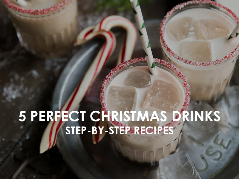 5 Perfect Christmas Drinks