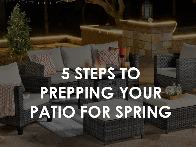 5 Steps to Prepping Your Patio for Spring